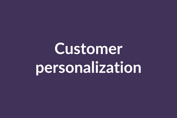 zensmart is showing A purple background with the white text "Customer personalization" centered, highlighting the benefits of custom manufacturing. with print workflow automation