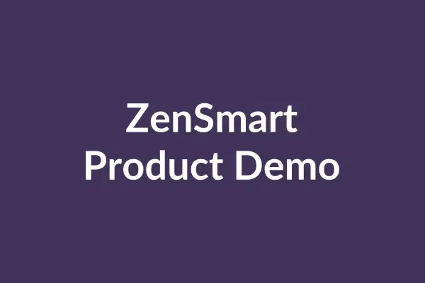 zensmart is showing Purple background with the text "ZenSmart Product Demo" in white, centered in the middle. Below the text, a magnified video play icon and the "Play" button signal that this is a product demo for ZenSmart. with print workflow automation
