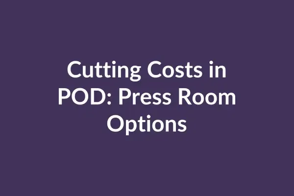 zensmart is showing Text on a dark purple background reads, "Cutting Costs in POD: Auto Draft Press Room Options. with print workflow automation