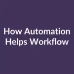 zensmart is showing Text on a dark purple background reads, "Automation Enhances Workflow Efficiency. with print workflow automation