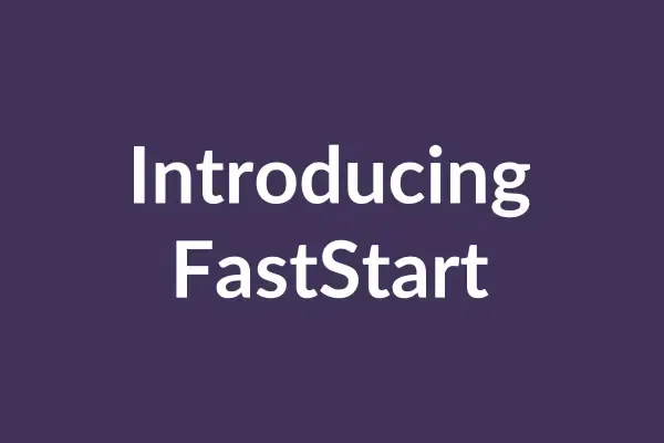 zensmart is showing Text on a dark purple background reads "Introducing FastStart" in white font. with print workflow automation